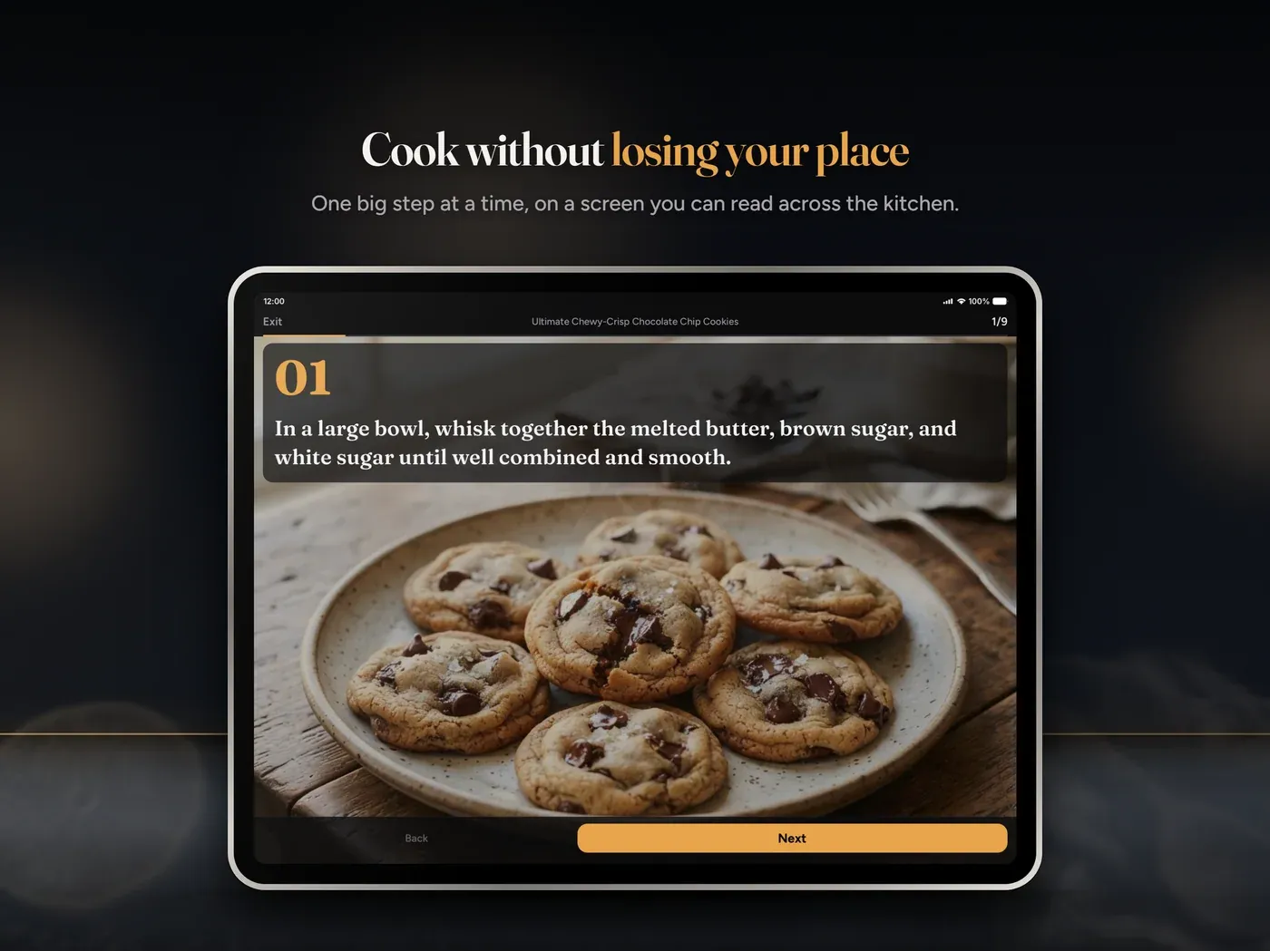Cook Mode presents one clear step at a time and puts timers where they are needed.